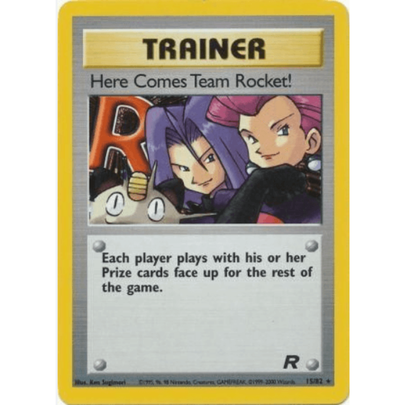 Here Comes Team Rocket! - Team Rocket #15/82