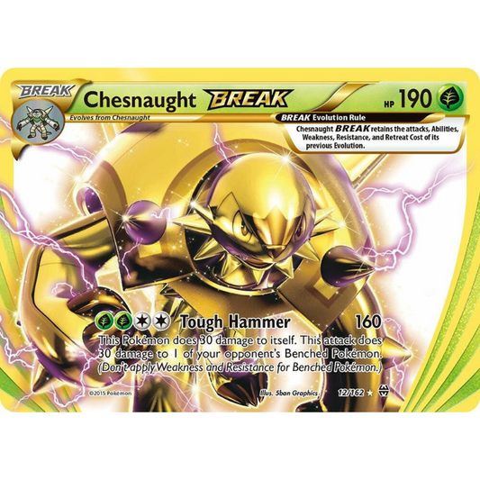 Chesnaught BREAK - BREAKthrough #12/162