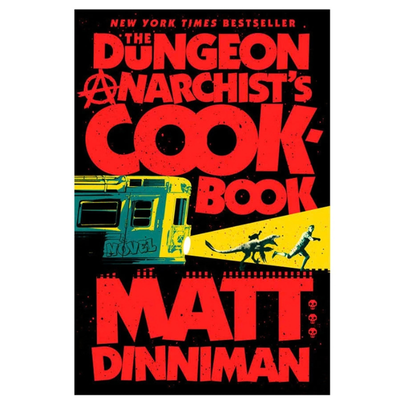 Dungeon Crawler Carl: The Dungeon Anarchist's Cookbook