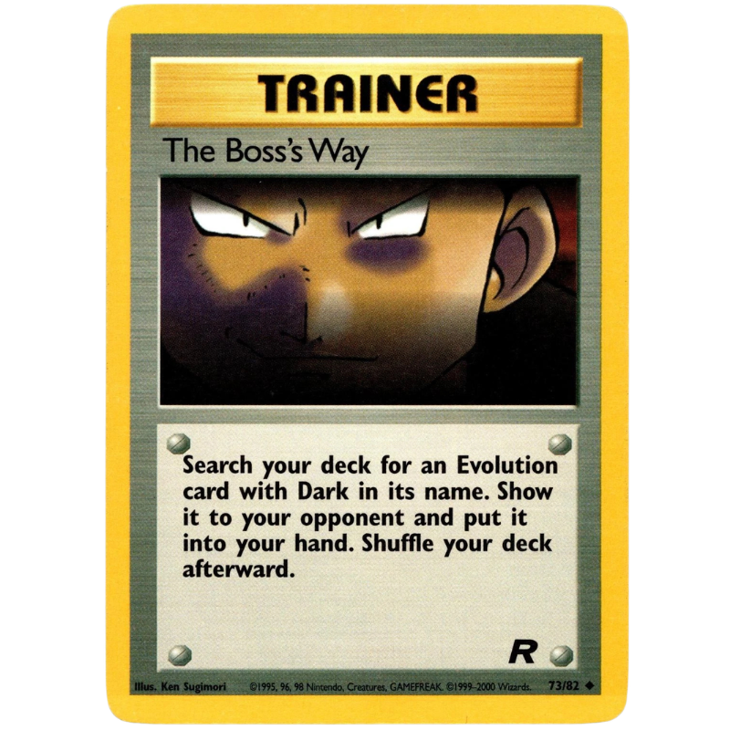 A single Pokémon trading card titled "TRAINER" with the card name "The Boss's Way" and artwork of a dark-skinned character with white eyes. The card has a yellow border and a gray text box with black text on a white background.