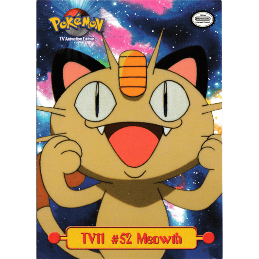 TV11 #52 Meowth- Topps Series 1 #TV11