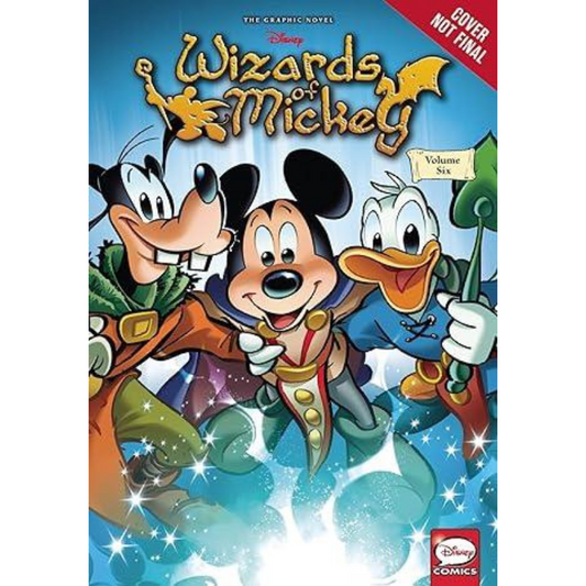 Wizards of Mickey Vol. 6